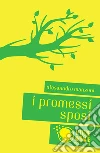 I promessi sposi. E-book. Formato EPUB ebook
