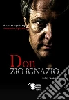 Don zio Ignazio. E-book. Formato EPUB ebook di Paolo Tortorici