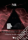 Il Signore del Chaos - L'altra faccia della medaglia. E-book. Formato EPUB ebook di N.R.