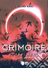 Grimoire. Il Preludio. Volume 5. E-book. Formato EPUB ebook di Francis Reed