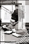 Gli uffici tecnici delle grandi aziende italiane. Progetti di esportazione di un fare collettivo. E-book. Formato PDF ebook di Marini S. (cur.) Santangelo V. (cur.)