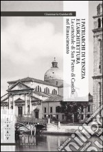 I patriarchi di Venezia e l'architettura. E-book. Formato PDF