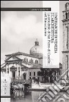 I patriarchi di Venezia e l'architettura. E-book. Formato PDF ebook