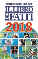 Il Libro dei Fatti 2018. E-book. Formato EPUB ebook