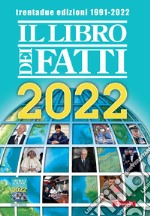 Il Libro dei Fatti 2022. E-book. Formato EPUB ebook