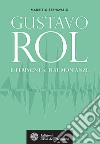 Gustavo Rol. Esperimenti e testimonianze. E-book. Formato EPUB ebook