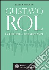 Gustavo Rol. Esperimenti e testimonianze. E-book. Formato PDF ebook