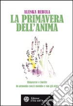 La primavera dell'anima. E-book. Formato EPUB ebook