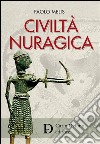 La civiltà nuragica. E-book. Formato EPUB ebook