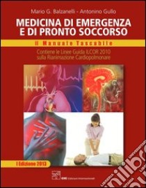 Medicina Di Emergenza E Di Pronto Soccorso E Book Formato Pdf Mario Giosue Balzanelli Unilibro