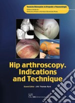 Hip artrhoscopy. Indizations and technique. E-book. Formato PDF ebook