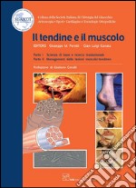 Il tendine e il muscolo. E-book. Formato PDF ebook