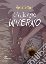 Un lungo inverno. E-book. Formato EPUB