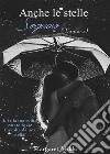 Anche le stelle sognano l'amore. E-book. Formato EPUB ebook di Margaret Mikki