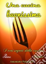 Una cucina buonissima. E-book. Formato EPUB ebook