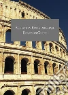 Schiave in Roma imperiale: Parte Prima. E-book. Formato EPUB ebook di Guido Bontempi