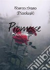 Promesse#lecosechenonsai. E-book. Formato EPUB ebook di Sharon rivano (piccola98)