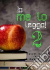 Io me lo leggo 2. E-book. Formato EPUB ebook