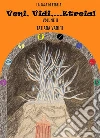 Veni, Vidi... Etreia! Vol. 2. E-book. Formato EPUB ebook di Tatiana Vanini