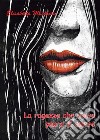 La ragazza che aveva paura di amare. E-book. Formato EPUB ebook di Elisabetta Marchiori