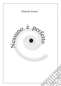 Nessuno è perfetto