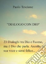 Dialogo con Dio. E-book. Formato EPUB