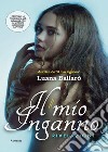 Il mio inganno (Rivelazioni). E-book. Formato EPUB ebook