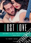 Lost Love: Gli amori che si perdono nel blu. E-book. Formato EPUB ebook