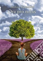 Ora pro nobis. E-book. Formato EPUB