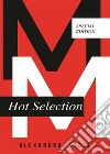 M/M hot selection. E-book. Formato EPUB ebook di Alexandra Steel