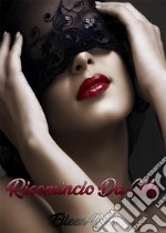 Ricomincio da me. E-book. Formato EPUB