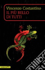 Il più bello di tutti. E-book. Formato EPUB ebook