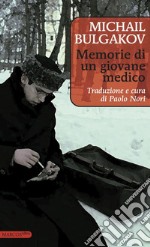 Memorie di un giovane medico. E-book. Formato EPUB ebook