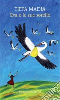 Eva e le sue sorelle. E-book. Formato EPUB ebook