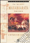 Mahabharata I: La battaglia di Kurukshetra. E-book. Formato EPUB ebook