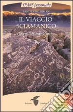 Il viaggio sciamanico: Una guida introduttiva. E-book. Formato Mobipocket ebook