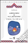 Arrendersi al nucleo divinoIl Sentiero a livello dell&apos;Anima. E-book. Formato EPUB ebook