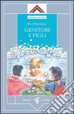 Genitori e figli. E-book. Formato EPUB ebook