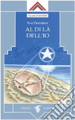 Al di là dell'io. E-book. Formato EPUB ebook