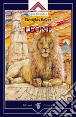 Leone. E-book. Formato Mobipocket ebook