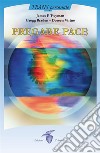 Pregare pace. E-book. Formato EPUB ebook