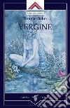 Vergine. E-book. Formato EPUB ebook