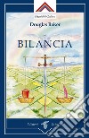 Bilancia. E-book. Formato EPUB ebook