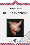 Reincarnazione. E-book. Formato EPUB ebook