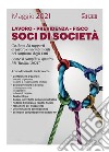 Soci di società - Lavoro - Previdenza - Fisco. E-book. Formato PDF ebook