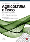 Agricoltura e fisco. E-book. Formato PDF ebook di Gian Paolo Tosoni