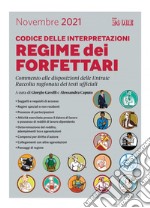 Regime dei forfettari - Codice delle interpretazioni. E-book. Formato PDF