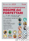 Regime dei forfettari - Codice delle interpretazioni. E-book. Formato PDF ebook di Giorgio Gavelli