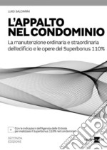 L'appalto nel condominio. E-book. Formato PDF