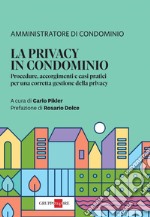 La Privacy in Condominio. E-book. Formato PDF